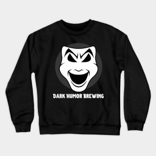 Dark Humor Brewing Big B and W Crewneck Sweatshirt